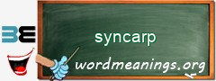 WordMeaning blackboard for syncarp